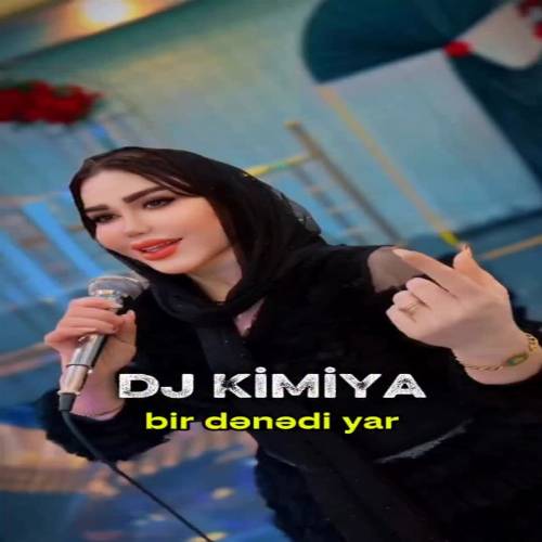 دانلود آهنگ بیر دنه دیر یار (گوله گوله آلدی اورییمی الیمنن) از دیجی کیمیا دانلود آهنگ بیر دنه دیر یار (گوله گوله آلدی اورییمی الیمنن) از دیجی کیمیا